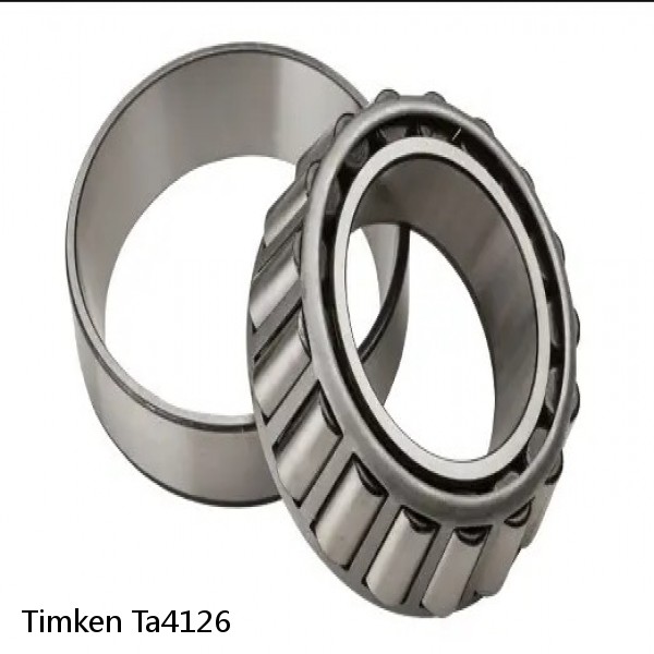 Ta4126 Timken Tapered Roller Bearings