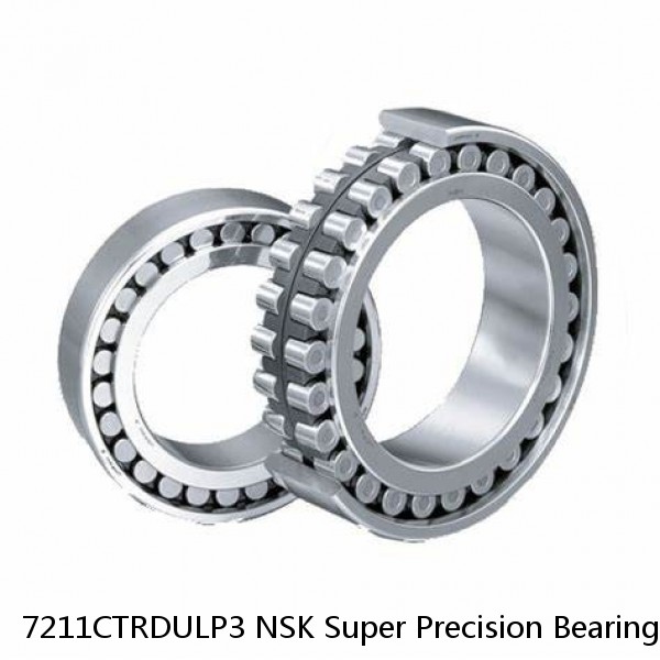 7211CTRDULP3 NSK Super Precision Bearings