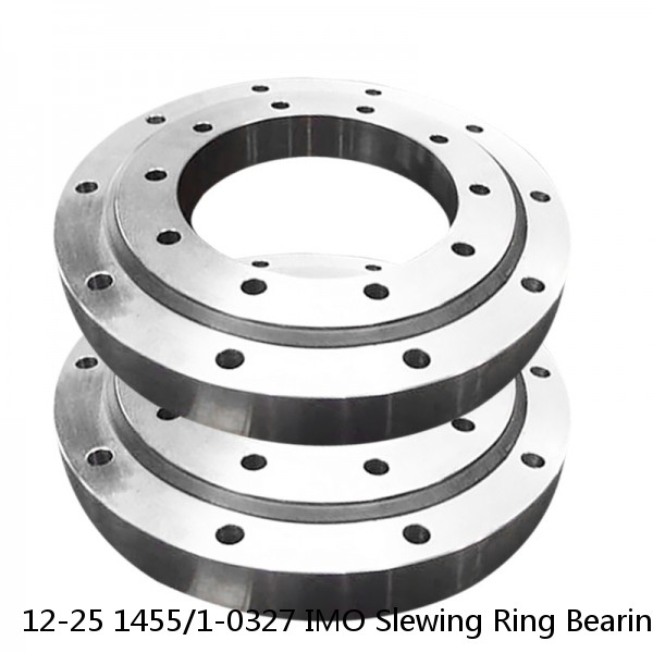 12-25 1455/1-0327 IMO Slewing Ring Bearings