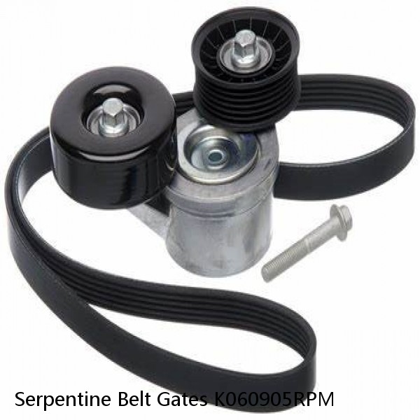 Serpentine Belt Gates K060905RPM